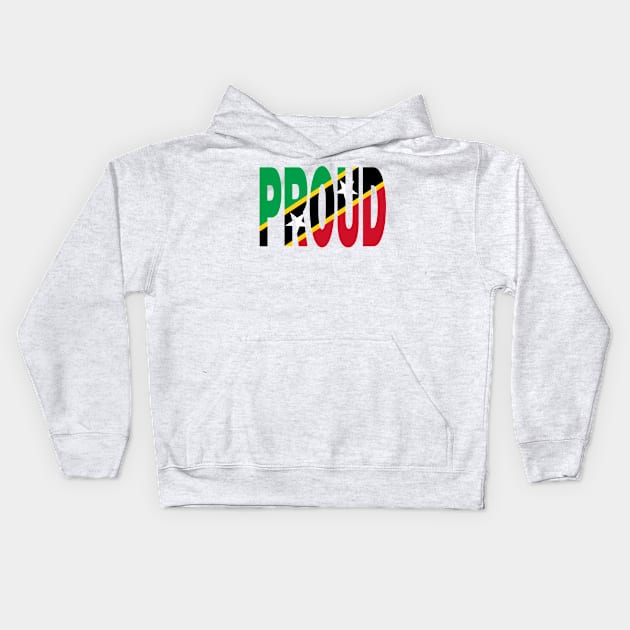 St kitts & Nevis Flag Designed in The Word Proud - Soca Mode Kids Hoodie by Soca-Mode